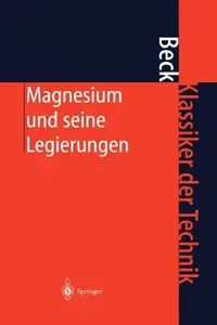 Magnesium und seine Legierungen