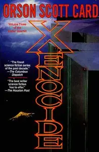 Orson Scott Card - Xenocide (Ender, Book 3) [Repost]