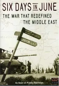 Six Days In June: The War That Redefined The Middle East (2007)