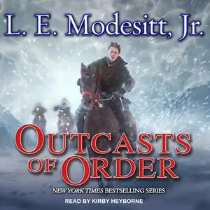 «Outcasts of Order» by L.E. Modesitt