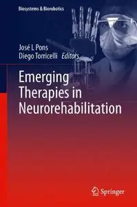 Emerging Therapies in Neurorehabilitation (Repost)