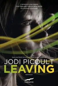 Jodi Picoult - Leaving (Repost)