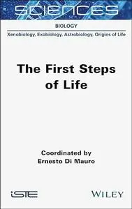 The First Steps of Life