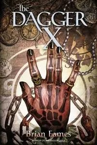 «The Dagger X» by Brian Eames