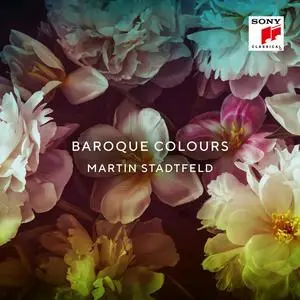 Martin Stadtfeld & Lilian Akopova - Baroque Colours (2023)