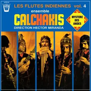  Los Calchakís - Mystère des Andes, volume 4 (LP/FLAC)