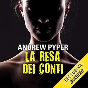 «La resa dei conti» by Andrew Pyper