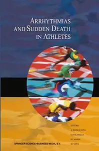 Arrhythmias and Sudden Death in Athletes