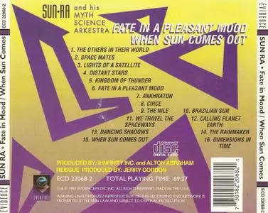 Sun Ra & his Myth Sience Arkestra - Fate In A Pleasant Mood / When Sun Comes Out (1993) {Evidence ECD 22068-2 rec 1960-1963}