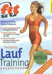 Fit for fun. Perfektes Lauftraining.