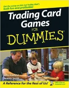 Trading Card Games For Dummies by Jeremy Smith [Repost] 