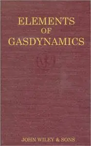 Elements of Gas Dynamics (repost)