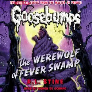 «The Werewolf of Fever Swamp» by R.L. Stine