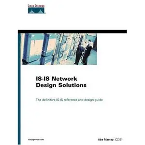  IS-IS Network Design Solutions (Networking Technology) 