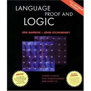 Jon Barwise, John Etchemendy, «Language, Proof and Logic», E-Book + Software CD (Repost with CD)