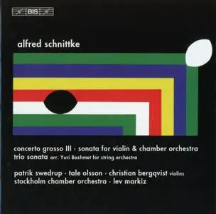 Alfred Schnittke - Concerto Grosso No. 3 & Other Works (1991) {BIS Schnittke Edition, BIS-537} (Item #12)