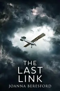 «The Last Link» by Joanna Beresford