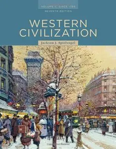 Western Civilization: Volume C: Since 1789, 7 edition (repost)