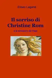 Il sorriso di Christine Rom