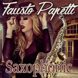 Fausto Papetti - Saxophonic (2016)