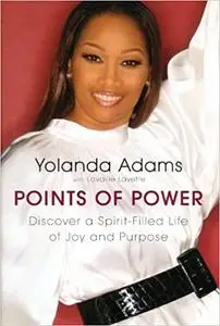 Points of Power: Discover a Spirit-Filled Life of Joy and Purpose