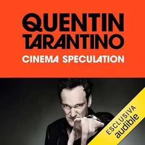 «Cinema speculation» by Quentin Tarantino