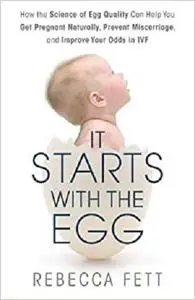 It Starts with the Egg