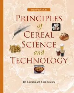 Principles of Cereal Science and Technology (3rd Edition)