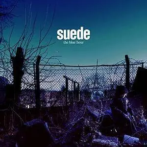 Suede - The Blue Hour (2018) [Official Digital Download]