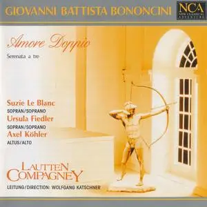 Wolfgang Katschner, Lautten Compagney - GIovanni Battista Bononcini: Amore doppio (1996)