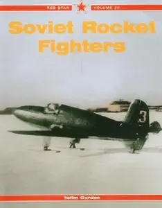 Soviet Rocket Fighters (Red Star 30)