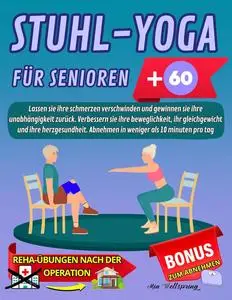 Stuhl-Yoga für Senioren (German Edition)