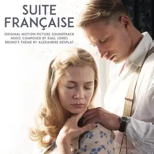 Rael Jones - Suite Française (Original Motion Picture Soundtrack) (2015)