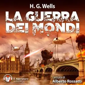 «La guerra dei mondi» by Wells H.G.