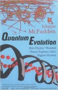 Quantum Evolution: The New Science of Life