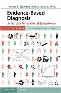 Evidence-Based Diagnosis: An Introduction to Clinical Epidemiology