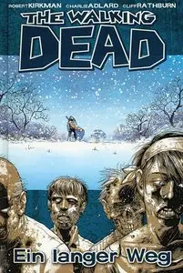 The Walking Dead - Band 2 - Ein langer Weg