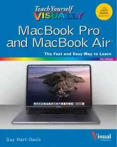 Teach Yourself VISUALLY MacBook Pro and MacBook Air (Teach Yourself VISUALLY (Tech)), 5th Edition