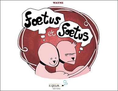Foetus et Foetus