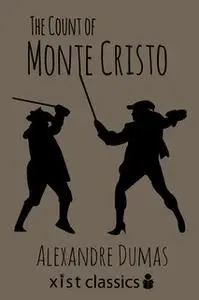 «The Count of Monte Cristo» by Alexandre Dumas