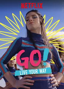 Go! Live Your Way (2019) - Season 1