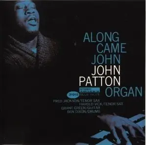 John Patton - Along Came John (1963) 