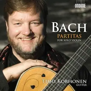 Bach - Partitas for Solo Violin (Timo Korhonen) (2010)