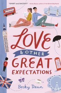 Becky Dean, "Love & Other Great Expectations"
