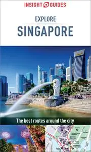 Insight Guides Explore Singapore, 2nd Edition