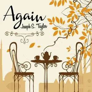 Joseph S. Taylor - Again (2023) [Official Digital Download]