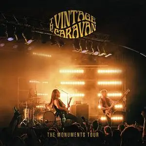 The Vintage Caravan - The Monuments Tour (Live) (2023) [Official Digital Download]