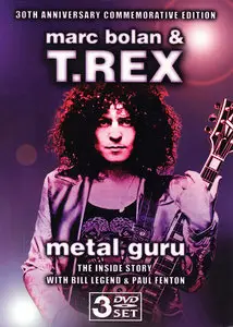 Marc Bolan & T. Rex – Metal Guru · The Inside Story (2008) (3 DVD Set)