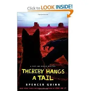 Thereby Hangs a Tail: A Chet and Bernie Mystery  