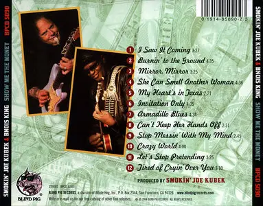 Smokin' Joe Kubek & Bnois King - Show Me the Money (2004) [Re-Up]